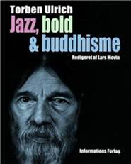 Jazz, bold & buddhisme