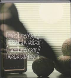 Inklusion/eksklusion : Hanne Nielsen & Birgit Johnsen