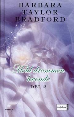 Hold drømmen levende. 2. del