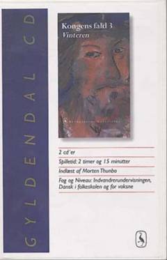 Kongens fald. Bind 3 : Vinteren