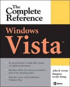 Windows Vista : the complete reference