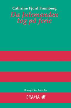 Da julemanden tog på ferie