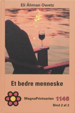Et bedre menneske. Bind 2 (Stor skrift)