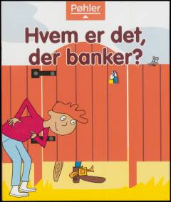 Hvem er det, der banker?