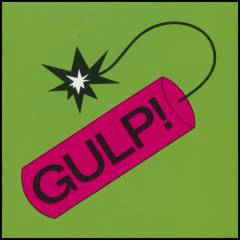 Gulp!