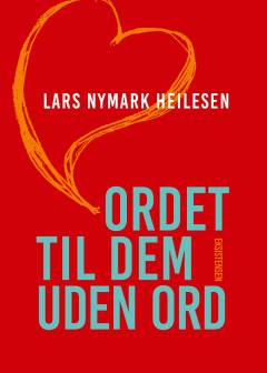 Ordet til dem uden ord : teologisk belysning af den kirkelige formidling