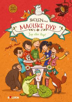 Skolen med magiske dyr - top eller flop!