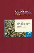 Handbuch der deutschen Geschichte. Band 15 : Industrielle Revolution und Nationalstaatsgründung (1849-1870er Jahre