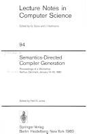 Semantics-directed compiler generation : proceedings of a workshop, Aarhus, Denmark, January, 1980