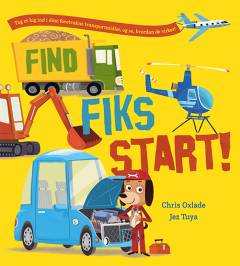 Find, fiks, start!