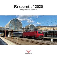 På sporet af ... : årbog om danske jernbaner (Herlev). 2020