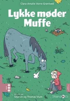 Lykke møder Muffe