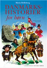 Danmarkshistorier for børn. Bind 1