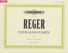 Choralfantasien : for orgel. Band 1 : Choralfantasien opus 27, 30, 40/1&2