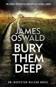 Bury them deep