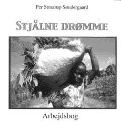 Stjålne drømme : arbejdsbog