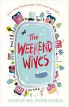 The weekend wives
