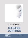 Madame Dorthea