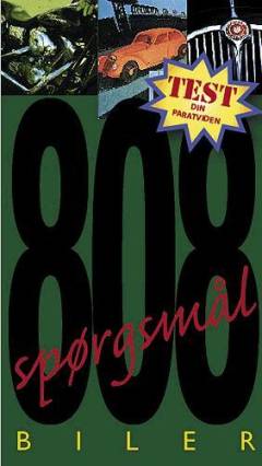 808 spørgsmål og svar : biler, MC og trafik