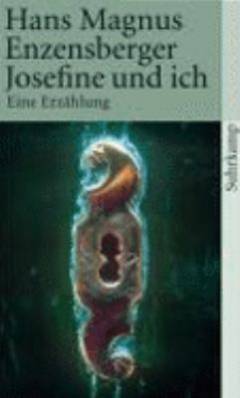 Josefine und ich : eine Erzählung