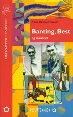 Banting, Best og insulinet