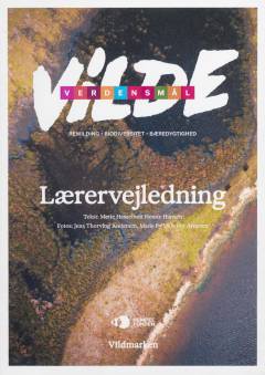 Vilde verdensmål -- Lærervejledning