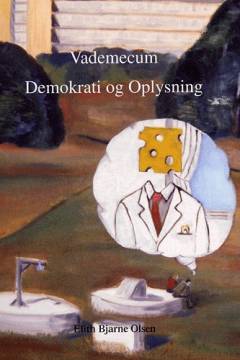 Vademecum : demokrati og oplysning