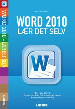 Word 2010 : lær det selv