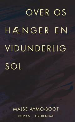 Over os hænger en vidunderlig sol