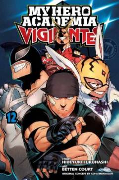 My hero academia: Vigilantes. Vol. 12