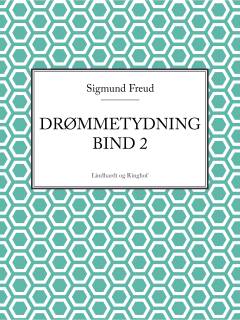 Drømmetydning. Bind 2