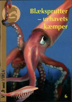 Blæksprutter - urhavets kæmper