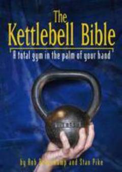 The kettlebell bible