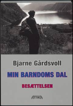 Min barndoms dal. Bind 2 : Besættelsen
