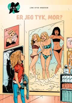 Er jeg tyk, mor?