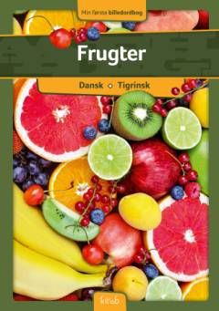 Frugter : dansk-tigrinsk