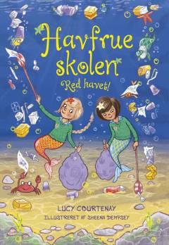 Havfrueskolen - red havet!