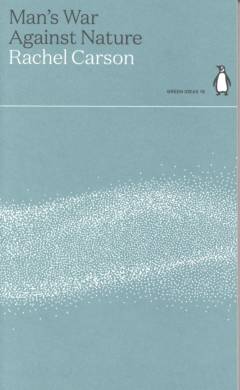 Man's war against nature