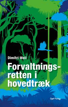 Forvaltningsretten i hovedtræk