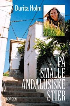 På smalle andalusiske stier
