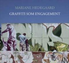 Graffiti som engagement
