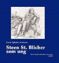 Steen St. Blicher som ung. Her & Nu