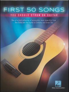 First 50 songs you should strum on guitar