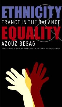 Ethnicity & equality : France in the balance