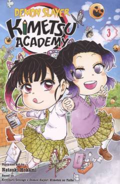 Demon slayer : Kimetsu academy. Volume 3 : The missing butterfly ornament
