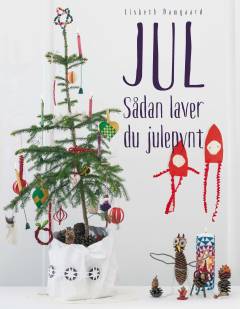 Jul : sådan laver du julepynt