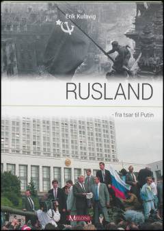 Rusland : fra tsar til Putin