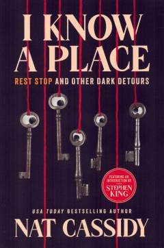I know a place : rest stop and other dark detours