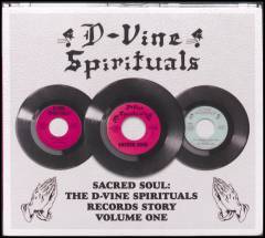 Sacred soul - the D-Vine Spirituals Records story volume one