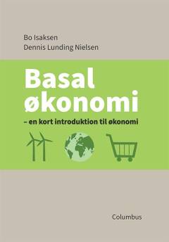 Basal økonomi : en kort introduktion til økonomi